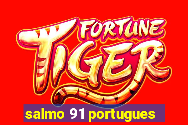 salmo 91 portugues